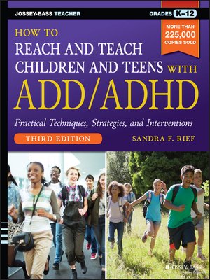How to Reach and Teach Children and Teens with ADD/ADHD - ebook